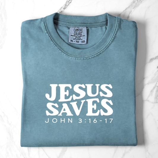 Jesus Saves – John 3:16-17 Comfort Colors Tee
