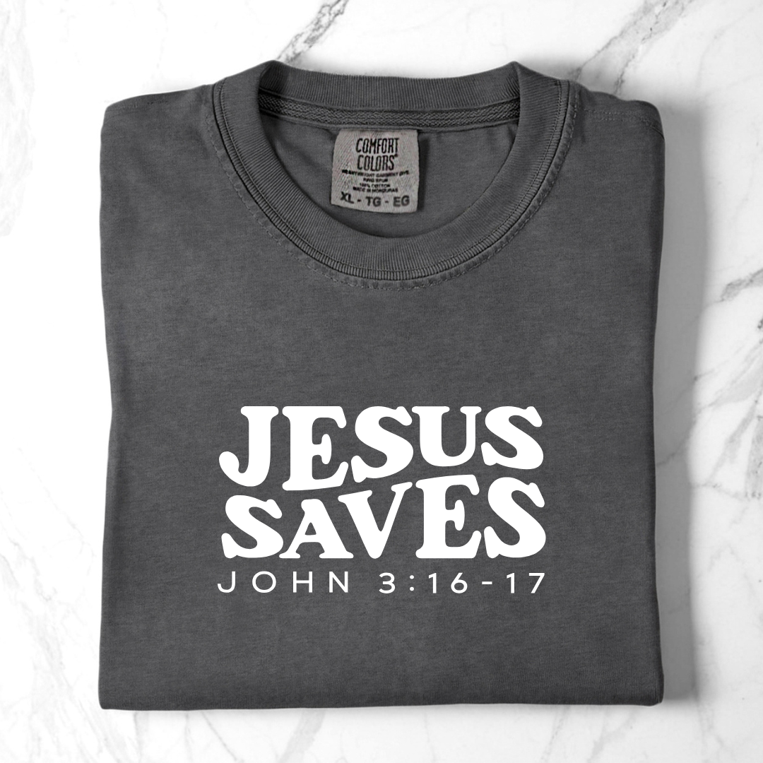 Jesus Saves – John 3:16-17 Comfort Colors Tee