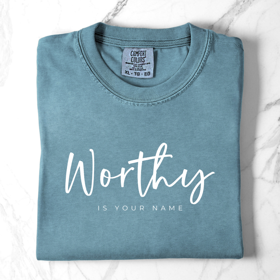 Worthy is Your Name
