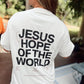 Hope of the World Unisex Tee